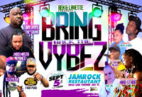 BRING BACK THE VIBEZ 26